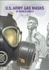 US ARMY GAS MASKS OF WORLD WAR