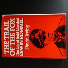 The Trail of the Fox Life of Field-marshal Erwin  Rommel Hardback 1977 First Ed 