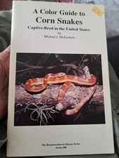 Color Guide to Corn Snakes : Captive-Bred in the U. S. by Michael McEachern