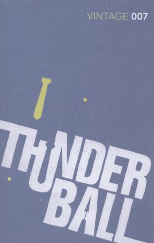 Thunderball the first - thunderball,
