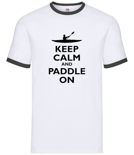 Keep calm and paddle mens - -,