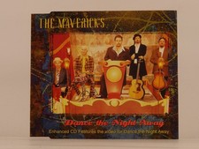 THE MAVERICKS DANCE THE NIGHT