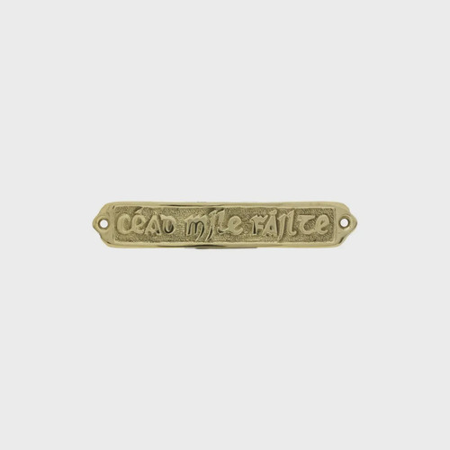 Small brass cead mile - small,