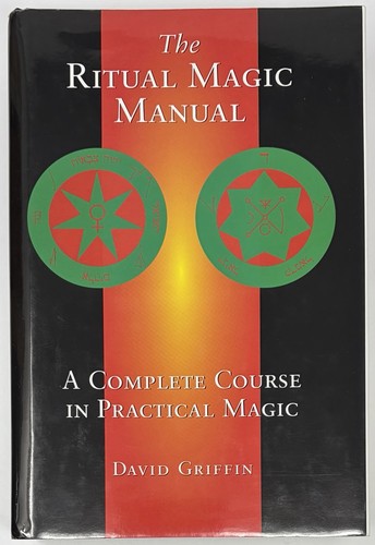 The ritual magic manual - manual, a