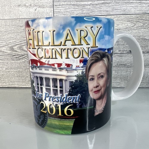 Hillary clinton coffee mug - hillary,