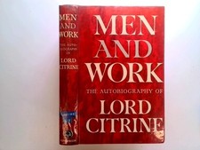 Men and work: An autobiography