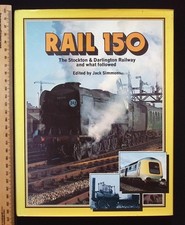 Rail 150 The Stockton &