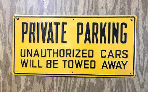 Sign private parking tow - parking,