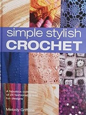 Simple Stylish Crochet - a