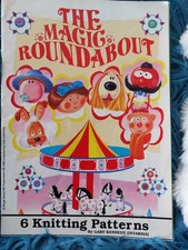 The Magic Roundabout 6 Toy Knitting Patterns Booklet By Gary Kennedy,  Alan Dart