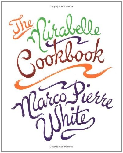 The mirabelle cookbook - the,