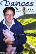 Dances with Sheep: Memoirs of a Vet Student