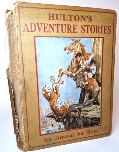 Hulton adventure stories - hulton's,