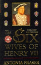 The six wives of Henry VIII (Paperback) - FREE Shipping