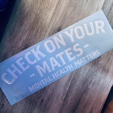 CHECK ON YOUR MATES { Mental