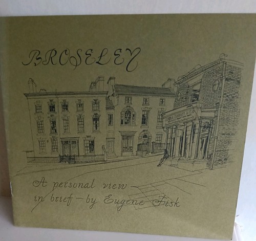 Broseley personal view - broseley,