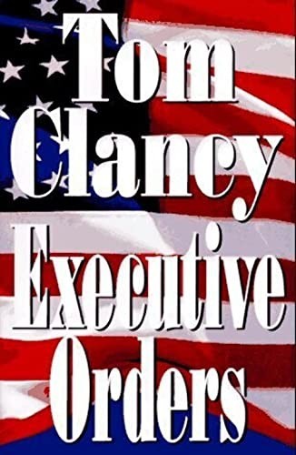 Executive orders clancy - executive,