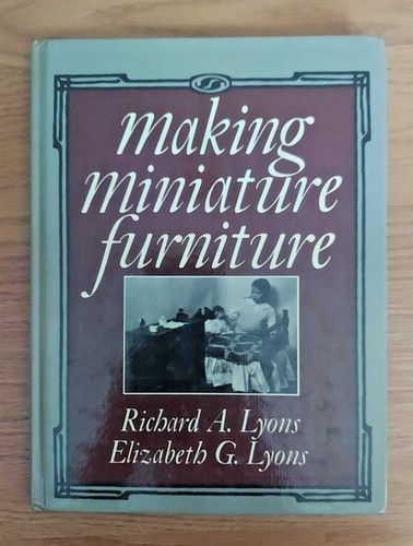 Making miniature furniture - making,