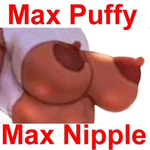 Puffynipples you nipple - puffynipples, you.