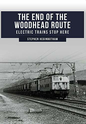 The woodhead route - the, route: