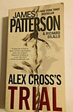 Alex Cross Ser.: The Trial by