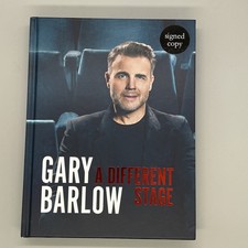 SIGNED Gary Barlow - A Different Stage - Hardback, 1st Edition 1st Print Book
