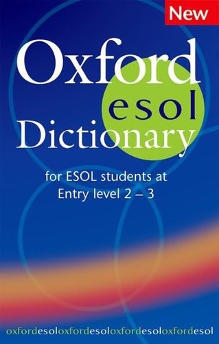 Oxford esol dictionary - esol,