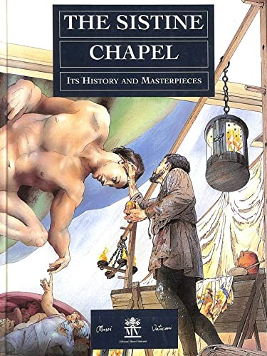 The sistine chapel - the, its