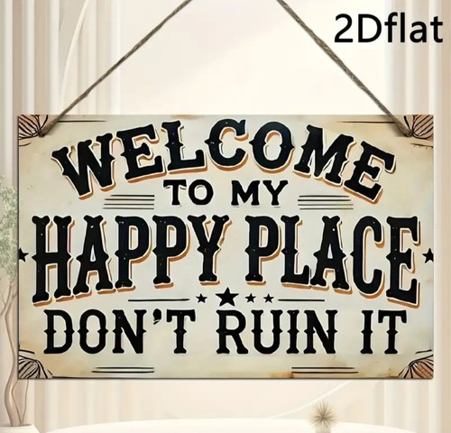 Welcome happy place sign - happy,