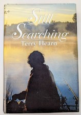 Still Searching By Terry Hearn