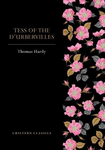 Tess urbevilles chiltern - tess, of