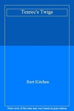 Tenrec's Twigs-Bert Kitchen, 9780744517934