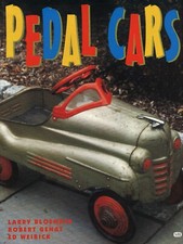 Antique Pedal Cars 1920s-1960s - Types Makers Dates / Illustrated Book + Values