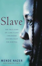 Slave the true story - slave:,