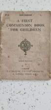 LONDON CATHOLIC TRUTH SOCIETY " FIRST COMMUNION BOOK " FOR CHILDREN  1917 WW1