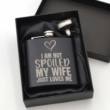 Not Spoiled Hip Flask –
