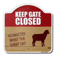 Keep Gate Closed Sheep 18" X