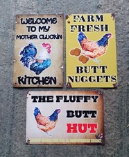Humorous Chicken 8" x 12" Metal signs/ Man Cave/ Garage/ Shed/ Garden.