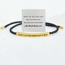 “DON'T LET THE HARD DAYS