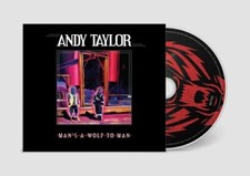 Andy Taylor : Man's a Wolf to