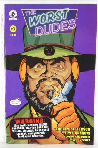 The worst dudes dark - worst, #3