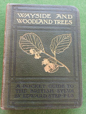 Wayside and Woodland Trees