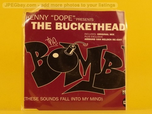 The bucketheads bomb these - the,
