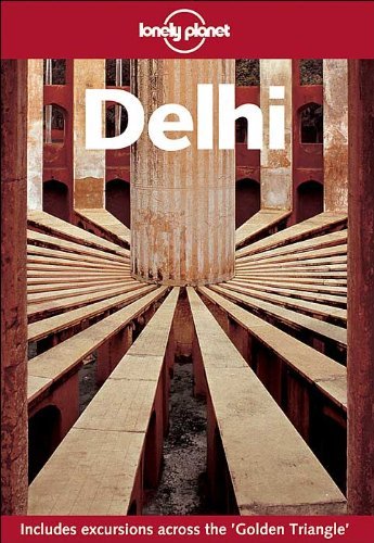 Delhi lonely planet regional - delhi, (lonely