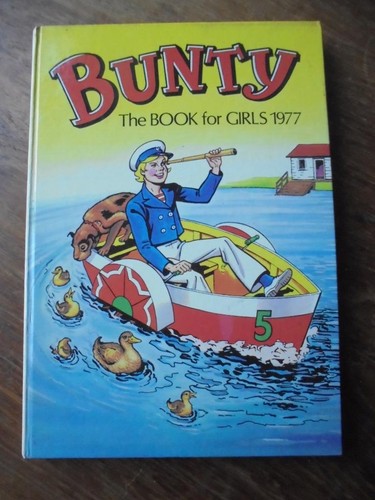 The bunty book for girls - bunty, 1977