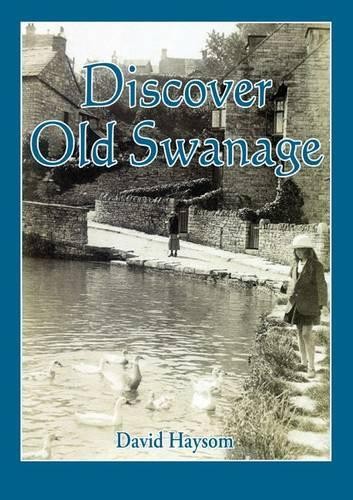 Discover old swanage - discover,