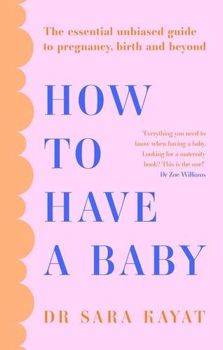 How have baby - how, baby: