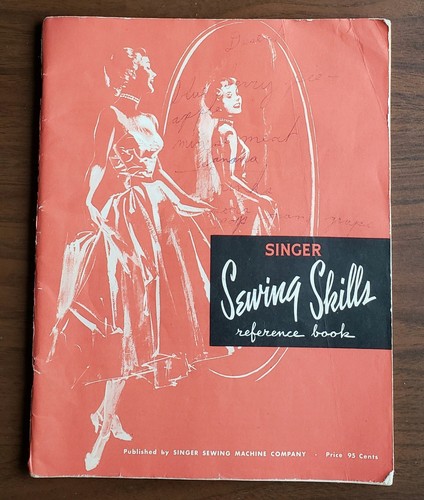 Singer sewing skills reference - singer,
