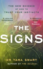 The Signs by Dr Tara Swart