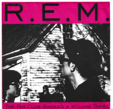 R.E.M. (REM) - The Fan Club Singles Volume Three - Rare 1995 UK RED vinyl 7"